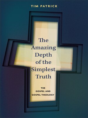 cover image of The Amazing Depth of the Simplest Truth